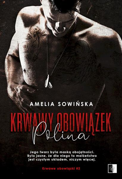KRWAWY OBOWIĄZEK. POLINA