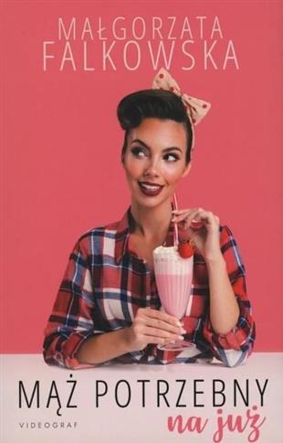 Mąż potrzebny na już