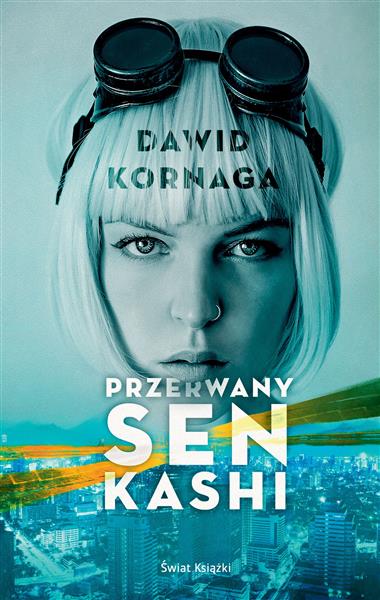 PRZERWANY SEN KASHI