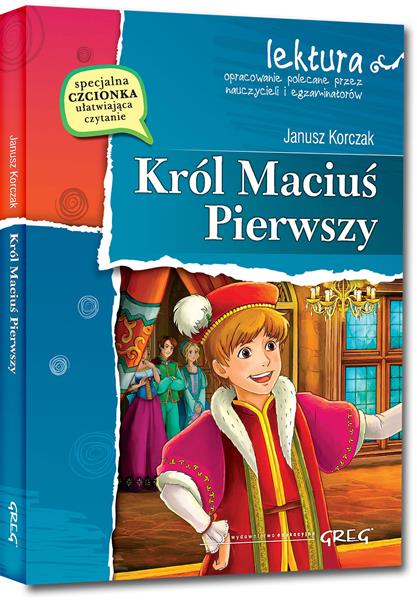 KRÓL MACIUŚ PIERWSZY Z OPRAC. GREG