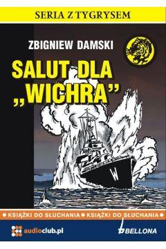 SALUT DLA  WICHRA  ,ZBIGNIEW DAMSKI -AUDIOBOOK