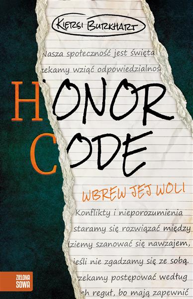 HONOR CODE. WBREW JEJ WOLI