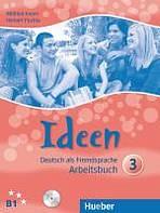 Ideen 3 Arbeitsbuch mit 2 Audio-CDs zum