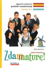 ZDAM MATURĘ 2015 JĘZYK HISZPAŃSKI POZIOM ROZSZERZO