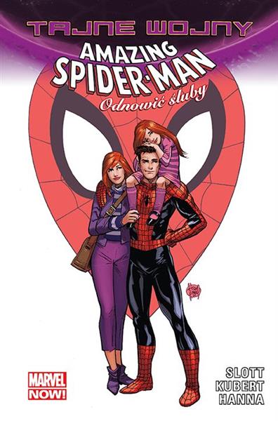 AMAZING SPIDER-MAN. ODNOWIĆ ŚLUBY