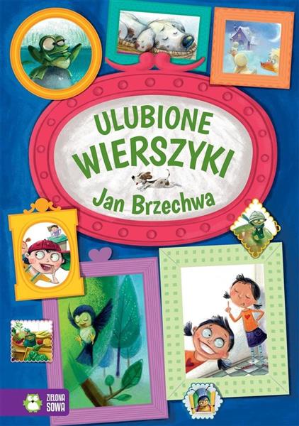 ULUBIONE WIERSZYKI. JAN BRZECHW