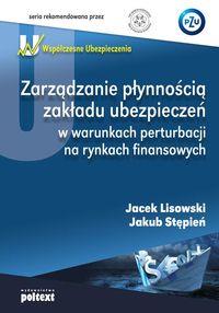 ZARZĄDZANIE PŁYNNOŚCIĄ ZAKŁADU UBEZPIECZEŃ