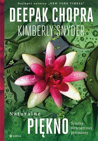 NATURALNE PIĘKNO. ŚCIEŻKA WEWNĘTRZNEJ PRZEMIANY