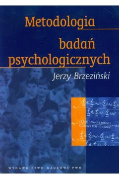 METODOLOGIA BADAŃ PSYCHOLOGICZNYCH