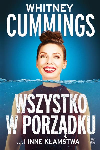 WSZYSTKO W PORZĄDKU? I INNE KŁAMSTWA