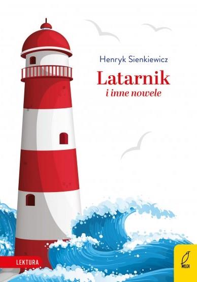 LATARNIK I INNE NOWELE. LEKTURA