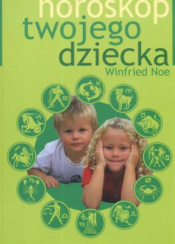Horoskop twojego dziecka