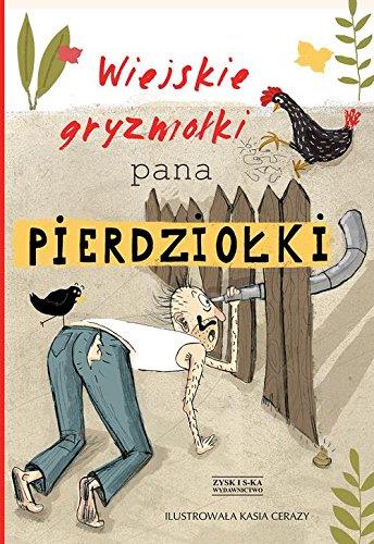 WIEJSKIE GRYZMOŁKI PANA PIERDZI