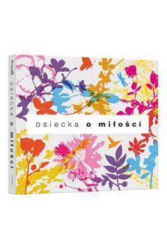 PŁYTA CD OSIECKA O MIŁOŚCI
