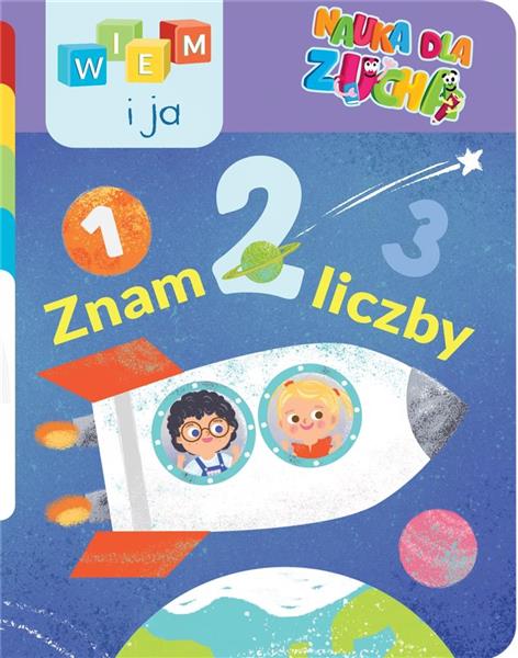 WIEM I JA! NAUKA DLA ZUCHA. ZNAM LICZBY
