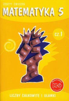 Matematyka z plusem 5 Zeszyt ćwiczeń Część 1 Liczb