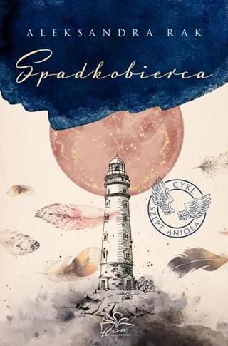 Szept anioła. Tom 3. Spadkobierca