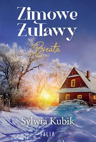 Żuławskie żywioły. Tom 2. Zimowe Żuławy. Beata