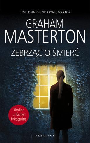 ŻEBRZĄC O ŚMIERĆ