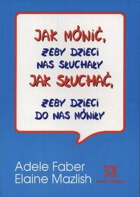 Jak mówić żeby dzieci się uczyły w domu i w szkole