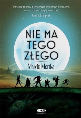 Nie ma tego Złego, wydanie 2