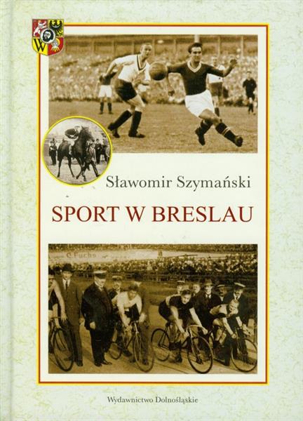 SPORT W BRESLAU