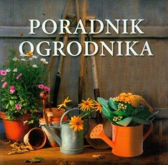 PORADNIK OGRODNIKA
