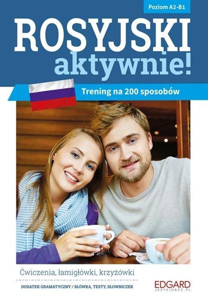 ROSYJSKI AKTYWNIE! TRENING NA 200 SPOSOBÓW