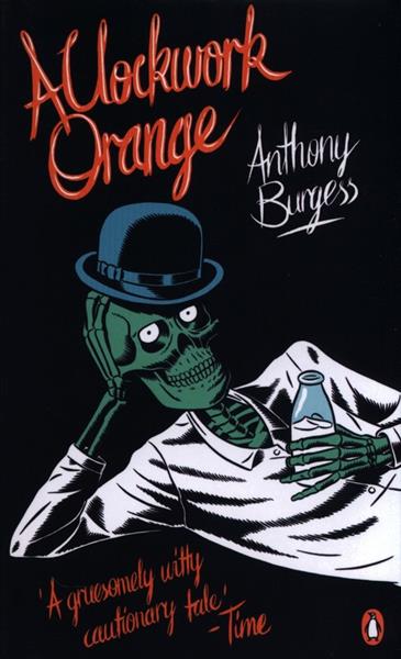 A CLOCKWORK ORANGE