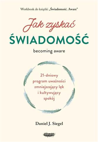 JAK ZYSKAĆ ŚWIADOMOŚĆ