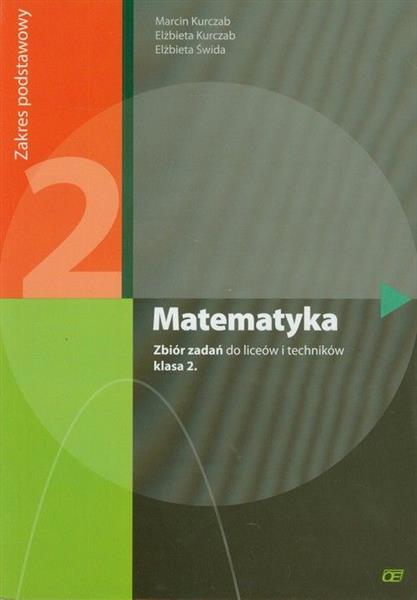 MATEMATYKA. ZBIÓR ZADAŃ DO LICEÓW I TECHNIKÓW. KLA