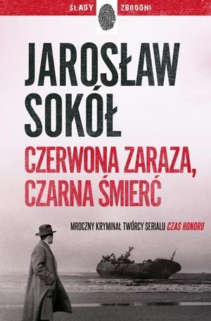 CZERWONA ZARAZA, CZARNA ŚMIERĆ