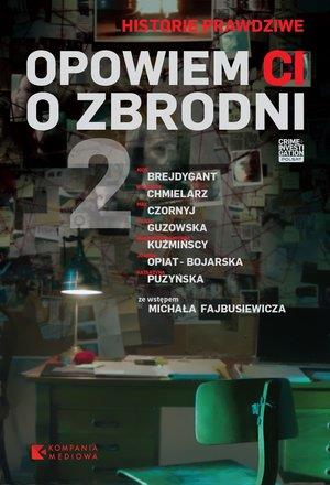 OPOWIEM CI O ZBRODNI 2