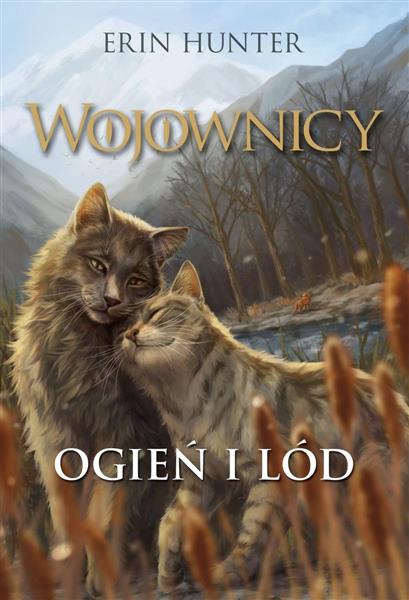 WOJOWNICY. TOM 2. OGIEŃ I LÓD