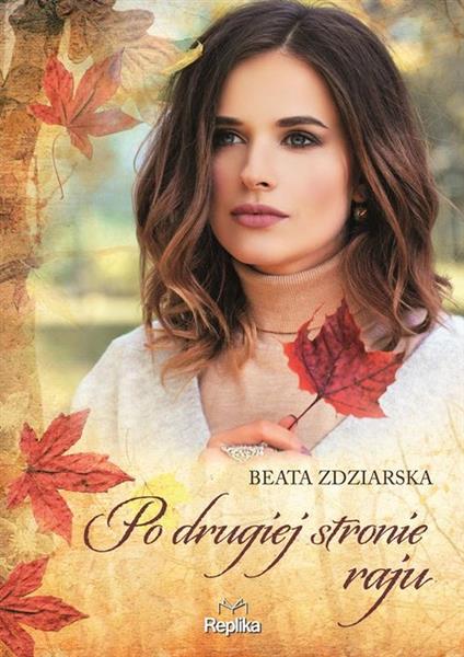 PO DRUGIEJ STRONIE RAJU