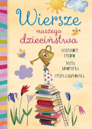 WIERSZE NASZEGO DZIECIŃSTWA
