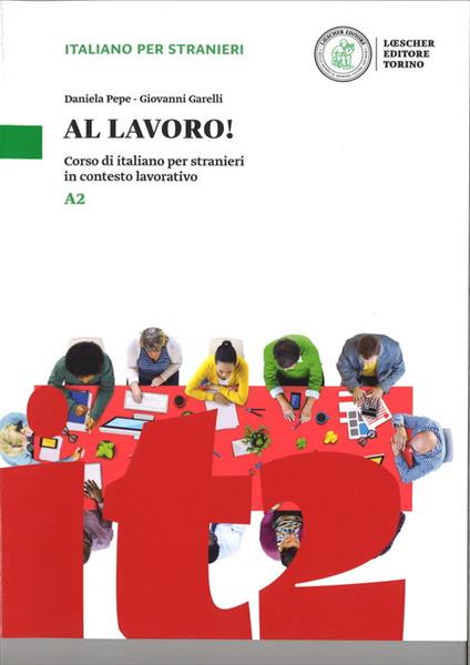 AL LAVORO PODRĘCZNIK POZIOM A2