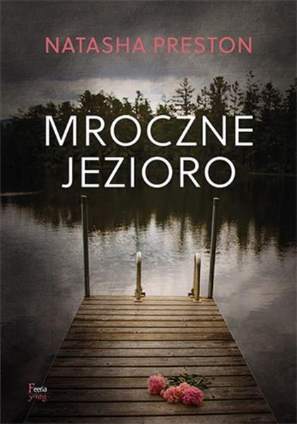 MROCZNE JEZIORO