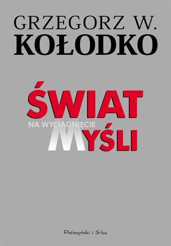 ŚWIAT NA WYCIĄGNIĘCIE MYŚLI W.2013