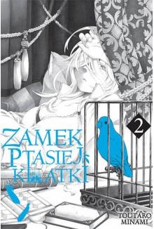 ZAMEK PTASIEJ KLATKI TOM 2