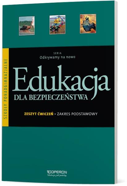 ODKRYWAMY NA NOWO. EDUKACJA DLA BEZPIECZEŃSTWA.