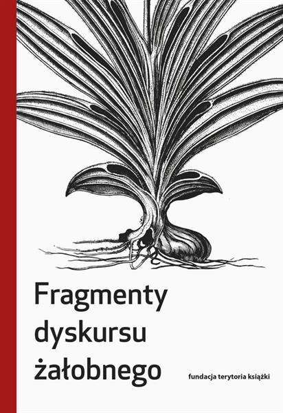 FRAGMENTY DYSKURSU ŻAŁOBNEGO