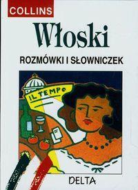 WŁOSKI. ROZMÓWKI I SŁOWNICZEK