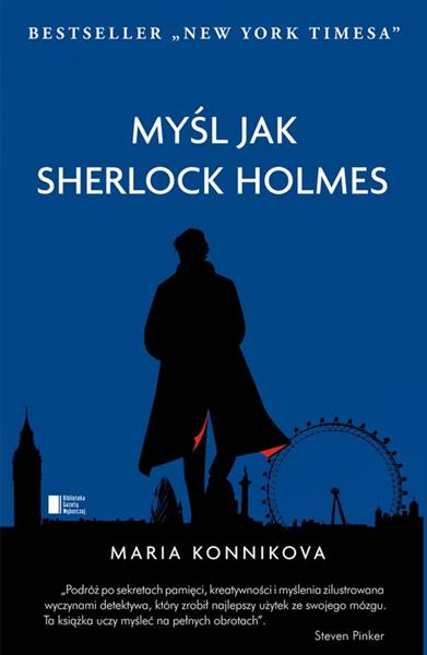 MYŚL JAK SHERLOCK HOLMES