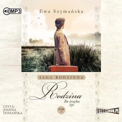 Rodzina. Bo trzeba żyć. Tom 3