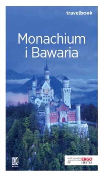 MONACHIUM I BAWARIA TRAVELBOOK WYD. 2
