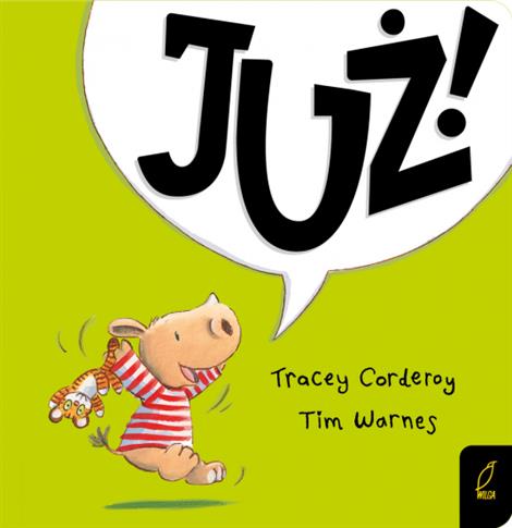 Maluch poznaje świat. Już! - Tim Warnes