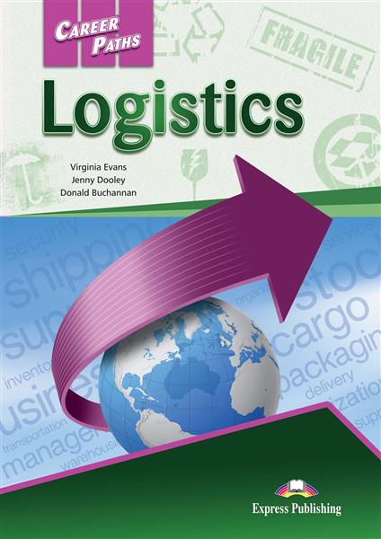 CAREER PATHS. LOGISTICS. STUDENT S BOOK
