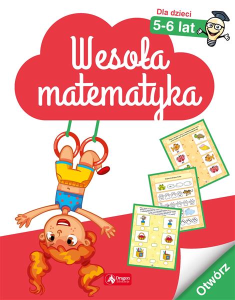 WESOŁA MATEMATYKA DLA DZIECI W WIEKU 5-6 LAT