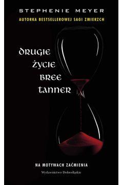 Drugie życie Bree Tanner